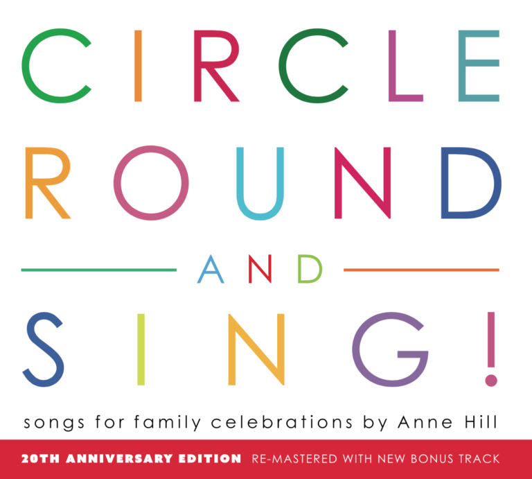 Order Circle Round and Sing Here! | Serpentine Music &amp; Media